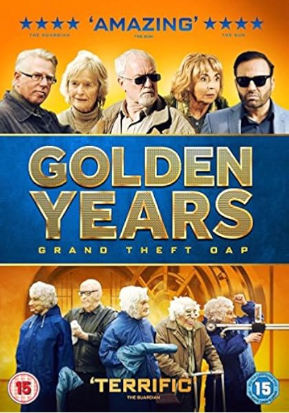 Golden Years Grand Theft Oap Dvd Amazon Co Uk Bernard Hill Phillip Davis Simon Callow Sue Johnston Alun Armstrong Virginia Mckenna Una Stubbs Brad Moore Bernard Hill Phillip Davis Dvd Blu Ray