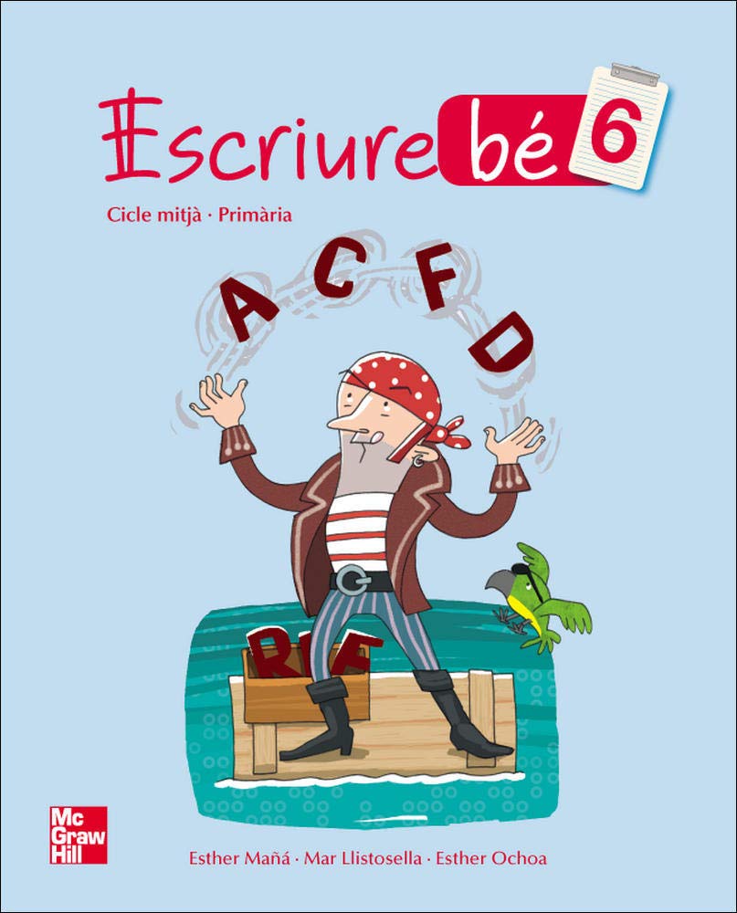 ESCRIURE BE 6. PRIMARIA