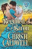 Beguiled by a Baron (The Heart of a Duke)