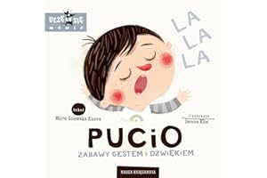 PUCIO. ZABAWY GESTEM I DŹWIĘKIEM