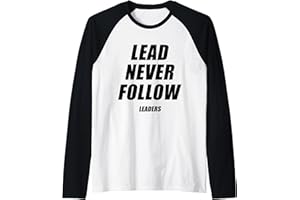 LEAD-NEVER-FOLLOW-LEADERS-1354 Führern niemals folgen 1354 Raglan