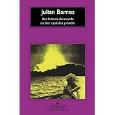 Una historia del mundo en diez cap&iacute;tulos y medio: 98 (Compactos)