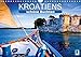 Das perfekte Geschenk. Kroatiens schöne Buchten (Wandkalender 2016 DIN A4 quer): Kroatien: Geheimtipp mit Meerblick (Monatskalender, 14 Seiten) (CALVENDO Orte) by 
