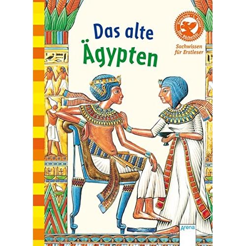 Das alte Ägypten: Sachwissen für Erstleser