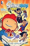 Scribblenauts Unmasked: A DC Comics Adventure (Scribblenauts Unmasked: A Crisis of Imagination) (English Edition) by Josh Elder, Adam Archer