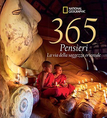365 pensieri. La via della saggezza orientale. Ediz. illustrata libro