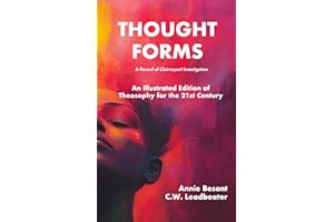 Thought-Forms: Theosophy for the 21st Century