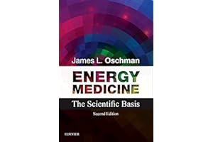 Energy Medicine: The Scientific Basis