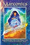 Marconics: The Clarion Call (Marconics the Human Upgrade Book 1) (English Edition) by Lisa Wilson, Alison David Bird C. Ht.