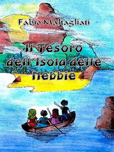 Il Tesoro dell'Isola delle Nebbie - NEW EDITION - libro