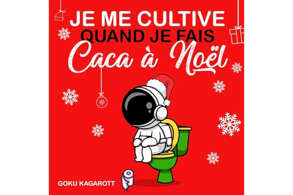 Je me Cultive Quand Je Fais Caca à Noël: Libère-toi du Stress et Évacue les Excès du Repas de Noël | journal du caca l Cadeau de Noël original | cadeau homme