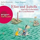 Eliot und Isabella und das Geheimnis des Leuchtturms: Eliot und Isabella 3 by 