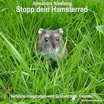 Stopp Dein Hamsterrad Von Alexandra Kleeberg Bei Amazon Music Amazon De