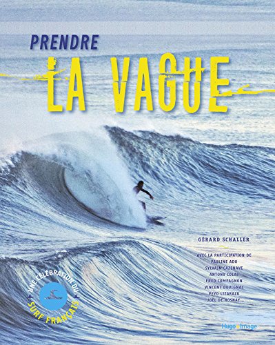 Prendre la vague francais Prendre la vague francais