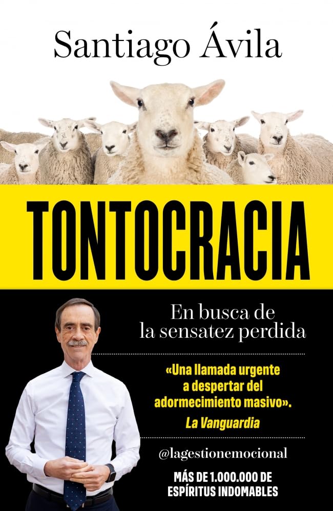 Tontocracia: En busca de la sensatez perdida (Vergara)