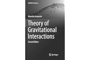 Theory of Gravitational Interactions