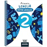 Lengua 2. Entre lenguas (Mira)