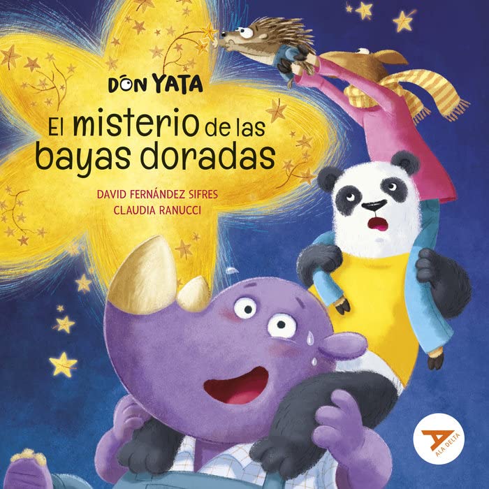 Don Yata El misterio de las bayas doradas: 1 (Ala Delta - Serie Naranja)
