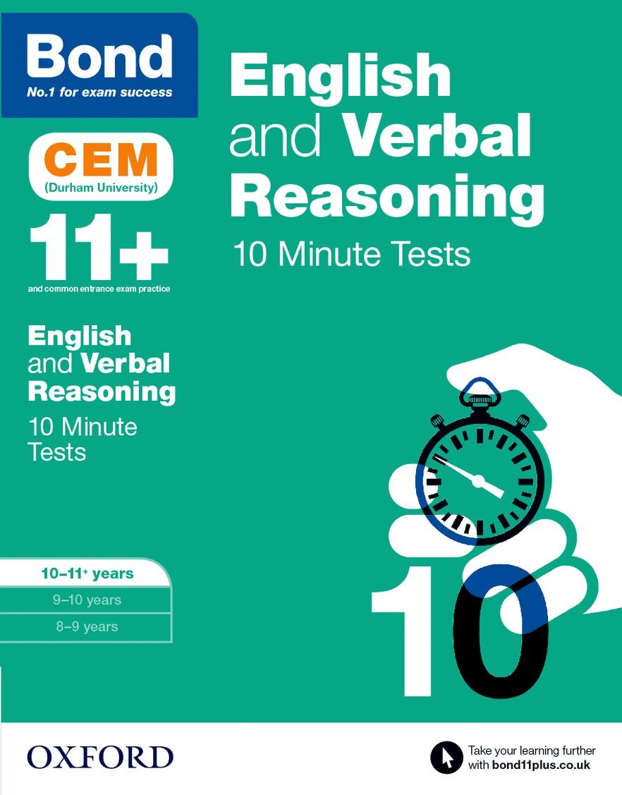 Bond 11+: English & Verbal Reasoning: CEM 10 Minute Tests: 10-11 years