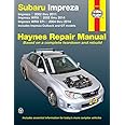 Subaru Impreza (02-11),WRX (02-14),WRX STI (04-14) Haynes Manual USA (Paperback)