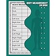 Body Measurement Tracker: Body Measurement Tracker Log Book to Keep Record Weight Body, Shape and Body Size.