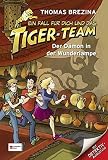 Cover zum Buch Ein Fall für dich und das Tiger-Team:...