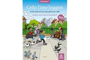 Cello Time Joggers (Second edition): A first book of very easy pieces for cello