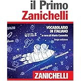 Il primo Zanichelli. Vocabolario di italiano