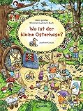 Mein großes Wimmel-Guckloch-Buch - Wo ist der kleine Osterhase? by 