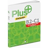 Plus English B2-C1: Upper Intermediate Advanced