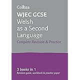 WJEC GCSE Welsh as a Second Language All-in-One Complete Revision and Practice: Ideal for home learning, 2022 and 2023 exams