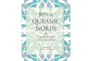 80% OF QUR'ANIC WORDS: Classified word lists for easy memorisation