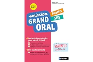 Mission Grand oral - Maths / SES - Terminale - Bac 2025 - Epreuve finale Tle Grand oral
