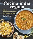 Cocina india vegana. Recetas tradicionales y creativas para preparar en casa (Nutricin y salud)