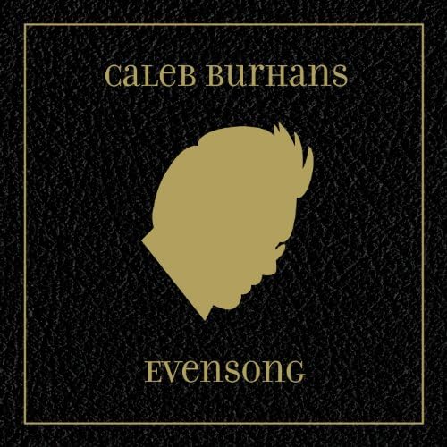 Burhans: Evensong