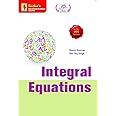 Integral Equations (& Boundary Value Problems)