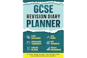 GCSE Revision Diary Planner: A study guide to help you master your exam preparation and anxiety - with 4 months of weekly and daily timetables to create.