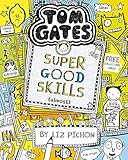 Tom Gates 10: Super Good Skills (Almost...) by 