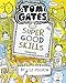Tom Gates 10: Super Good Skills (Almost...) by 
