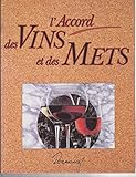 L'accord des vins et des mets