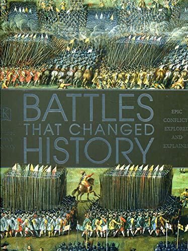 Battles That Changed History (Dk) Battles That Changed History (Dk)