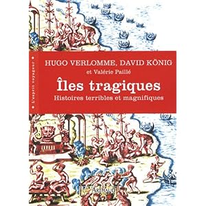 Iles tragiques : Histoires terribles et magnifiques Livre en Ligne - Telecharger Ebook