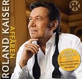 Aff�ren - Roland Kaiser
