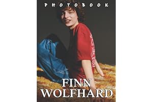The Photo Of Finn Wolfhard: A Great Gift With Compelling And Impressive Pictures Of Finn Wolfhard To Relax And Relieve Stress For All Fans On Christmas, Birthday