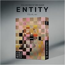 CHA EUN WOO ASTRO - 1st Mini Album ENTITY (EQUAL ver.): Amazon.co