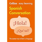Easy Learning Spanish Conversation (Collins Easy Learning Spanish)