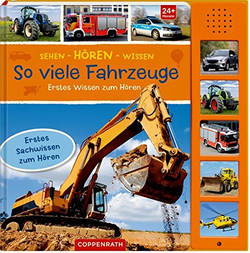 Sehen - Hören - Wissen: So viele Fahrzeuge: Erstes Sachwissen zum Hören