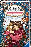 Luna Wunderwald, Band 5: Ein Luchs mit Liebeskummer by Usch Luhn, Lisa Brenner