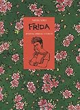 Frida Kahlo. Operetta amorale a fumetti