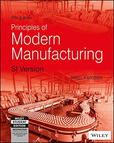 Principles of Modern Manufacturing, 5ed, SI Version (WSE)